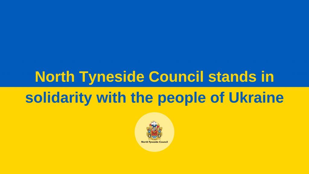 North Tyneside Council stands in solidarity with the people of Ukraine
